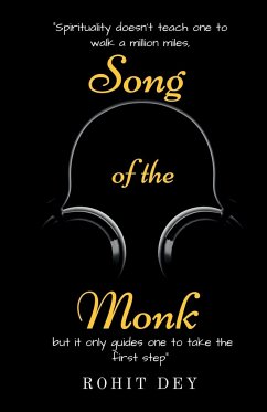 Song of the Monk - Dey, Rohit