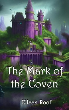 The Mark of the Coven - Roof, Eileen