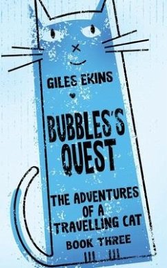 Bubbles's Quest - Ekins, Giles