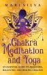 Chakra Meditation and Yoga - Bild 1