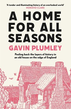 A Home for All Seasons - Plumley, Gavin