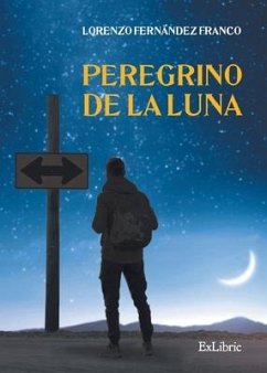 Peregrino de la luna - Fernández Franco, Lorenzo