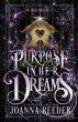 Purpose In Her Dreams - Bild 1