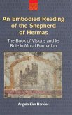 An N Embodied Reading of the Shepherd of Hermas