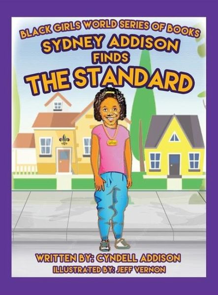 Sydney Addison Finds the Standard Sydney Addison Finds the Standard