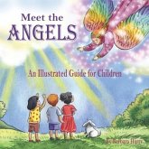 Meet the Angels: An Illustrated Guide for Children