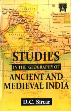 Studies in the Geography of Ancient And Medieval India - Sircar, D.C.