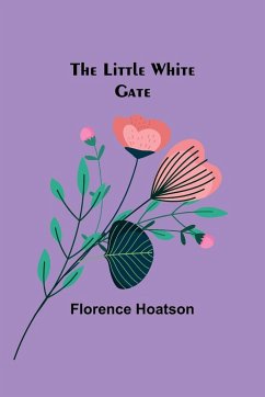 The little white gate - Hoatson, Florence