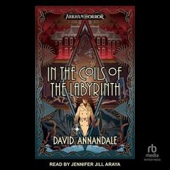In the Coils of the Labyrinth - Annandale, David