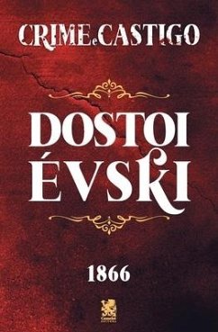 Crime e Castigo - Évski, Dostoi