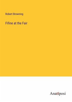 Fifine at the Fair - Browning, Robert