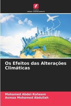 Os Efeitos das Alterações Climáticas - Abdel-Raheem, Mohamed;Mohamed Abdullah, Asmaa