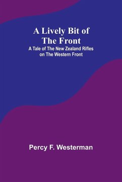 A Lively Bit of the Front - F. Westerman, Percy