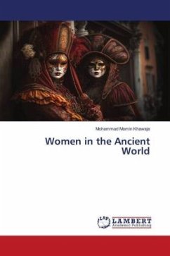 Women in the Ancient World - Khawaja, Mohammad Momin