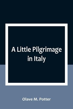 Cover A Little Pilgrimage in Italy