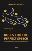 Rules for the Perfect Speech: Tools and Suggestions for Effective Communication