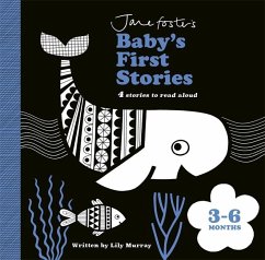 Jane Foster's Baby's First Stories: 3-6 months - Murray, Lily