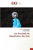 Les Procédés de Dépollution des Sols