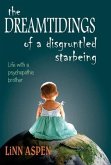 The Dreamtidings of a Disgruntled Starbeing