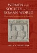 Women and Society in the Roman World - Bild 1