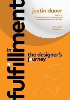 In Fulfillment: The Designer's Journey - Dauer, Justin