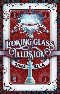 The Looking-Glass Illusion - Ella, Sara