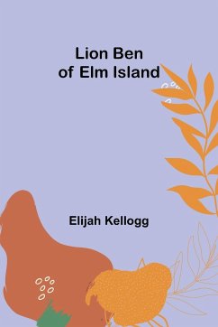 Lion Ben of Elm Island - Kellogg, Elijah