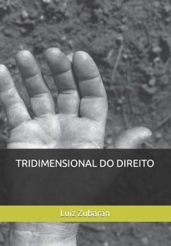 Tridimensional Do Direito - Zubaran, Luiz Carlos