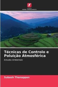 Técnicas de Controlo e Poluição Atmosférica - Thanappan, Subash