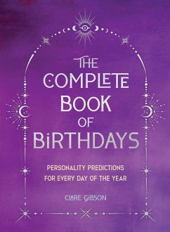 The Complete Book of Birthdays - Gift Edition - Gibson, Clare