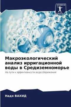 Makroäkologicheskij analiz irrigacionnoj wody w Sredizemnomor'e - VAHID, Nadq