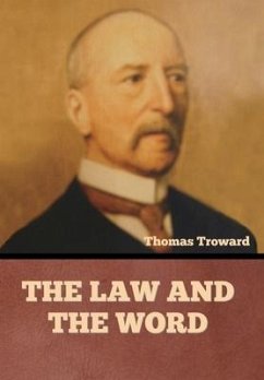 The Law and the Word - Troward, Thomas