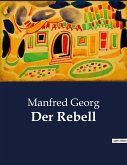 Der Rebell Der Rebell