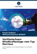 Vertikalachsen-Windkraftanlage vom Typ... - Bild 1
