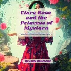 Clara Rose and the Princess of Mystara - Reverend, Lady