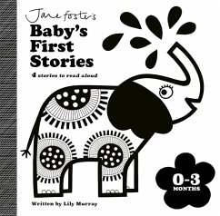 Jane Foster's Baby's First Stories: 0-3 months - Murray, Lily