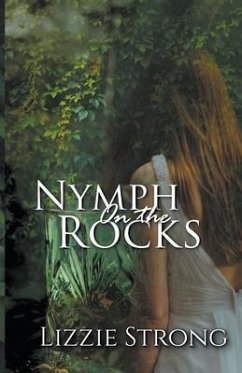 Nymph on the Rocks - Strong, Lizzie