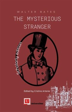 The Mysterious Stranger - Bates, Walter