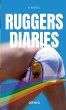 Ruggers Diaries - Bild 1