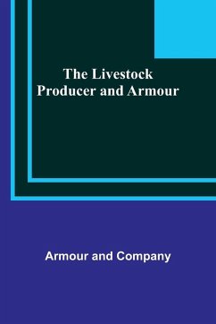 The Livestock Producer and Armour - And Company, Armour