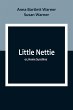 Little Nettie; or, Home Sunshine - Bild 1