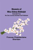 Memoirs of Miss Sidney Biddulph; Extracted from her own Journal, and now first published