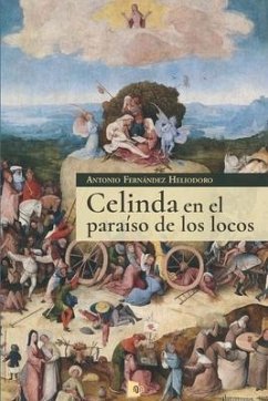 Celinda en el paraíso de los locos - Fernández Heliodoro, Antonio