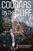 Cougars on the Cliff (eBook, ePUB) Cougars on the Cliff (eBook, ePUB)