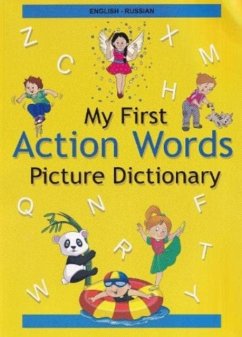 English-Russian - My First Action Words Picture Dictionary - Stoker, Anna; Tursynbay, Yernar