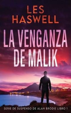 La Venganza de Malik - Haswell, Les