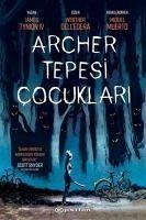 Archer Tepesi Cocuklari - Tynion Iv, James; Dell Edera, Werther; Muerto, Miquel