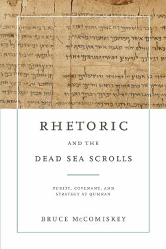 Rhetoric and the Dead Sea Scrolls - McComiskey, Bruce (Virginia Tech)