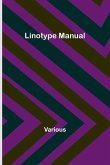 Linotype Manual