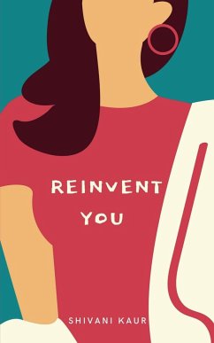 Reinvent You - Mulchandani, Samaira